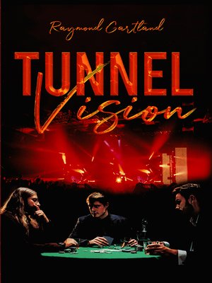 cover image of Tunnel Vision